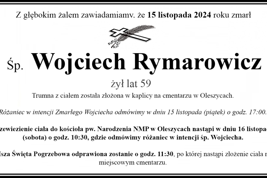 Zmarł Wojciech Rymarowicz [59 lat]